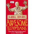 THE AWESOME EGYPTIANS, de T. Deary, P. Hepplewhite & M. Brown