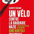 Un vélo contre la barbarie nazie d'Alberto Toscano