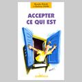 Accepter ce qui est