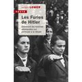 WENDY LOWER/LES FURIES DE HITLER