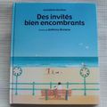 Des invités bien encombrants. Annalena Mcafee. Kaléidoscope. L'école des loisirs