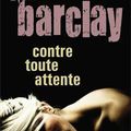 Contre toute attente de Linwood Barclay