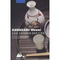 Les années douces - Kawakami