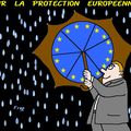 Pour  la  protection  européenne  . .