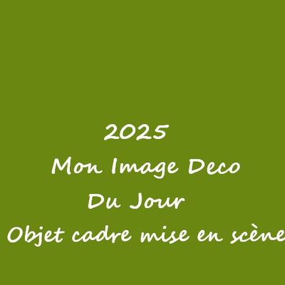 Mon Image Deco Du Jour : OBJETS 