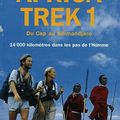 14 000 Kilomètres dans les pas de l'Homme Du Cap au Kilimandjaro 