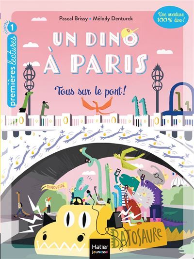 Un-Dino-a-Paris-Tous-sur-le-pont-5-6-ans-GS-CP