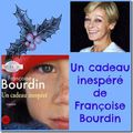 Un cadeau inespéré- Françoise Bourdin