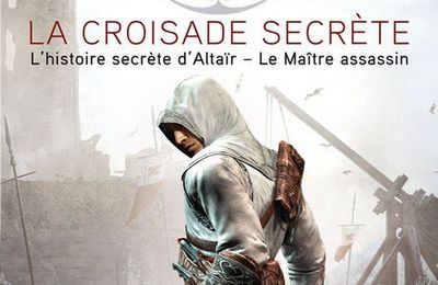 Assassin's Creed : La croisade secrète
