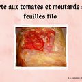 Tarte aux tomates et moutarde sur feuille filo