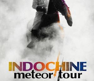 Indochine - Meteor Tour