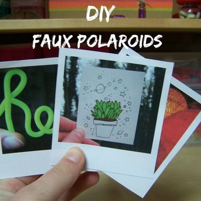 -DIY : Faux polaroids-