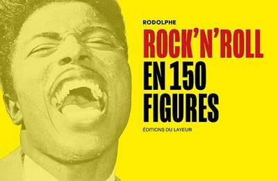  📚 Le Rock'N'Roll en 150 figures !🎵