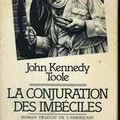 La Conjuration des imbéciles, de John Kennedy Toole