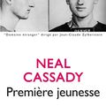 CASSADY Neal / Première jeunesse.