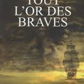 "Tout l'or des braves" de Clifford Jackman