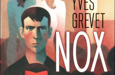 Nox  -  Yves Grevet 