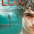 Opposition [LUX #5]