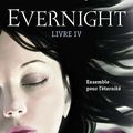 Evernight tome 4, Claudia Gray
