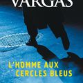 Fred Vargas, encore et toujours aussi fan 