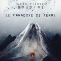 "Le Paradoxe de Fermi" de Jean-Pierre Boudine : no future !