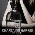 Lily Bard, tome 5 : Vengeance déloyale de Charlaine Harris