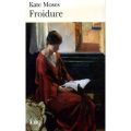 Froidure - Kate Moses 