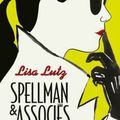 Spellman & Associés de Lisa Lutz