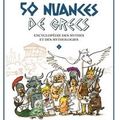 ~ 50 nuances de Grecs, tome 1 - Charles Pépin & Jul