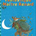 Fantastique Maître Renard, écrit par Roald Dahl