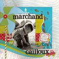 marchand de cailloux