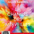 La chambre des merveilles, de Julien Sandrel