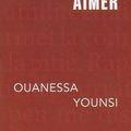 Soigner Aimer, de Ouanessa Younsi (éd. Mémoire d'encrier) - L'amour, c'est les autres