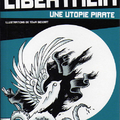 "Libertalia, une utopie pirate" de Daniel Defo, Libertalia, 8 euros