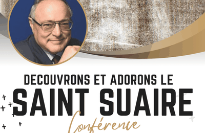 Conférence sur le Saint suaire, de Jean-Christian Petitfils