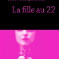 "La fille au 22" d'Anna-Véronique El Baze aux Éditions Cherche Midi