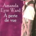 A perte de vue d'Amanda Eyre Ward