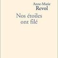 Nos étoiles ont filé d'Anne-Marie REVOL