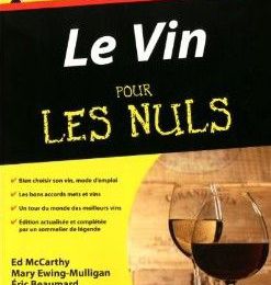 Le Vin pour les Nuls ...