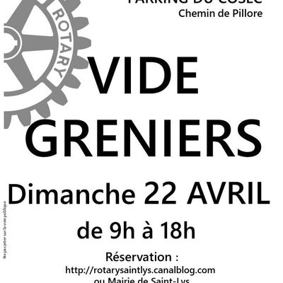 VIDE GRENIERS ROTARY et ROTARACT SAINT-LYS 22 AVRIL 2018