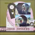 "Childhood memories"