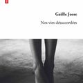 'Nos vies désaccordées" de Gaëlle JOSSE