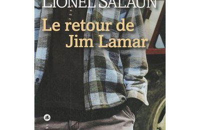 Le retour de Jim Lamar - Lionel Salaün