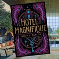 Hotel magnifique, Emily J. Taylor