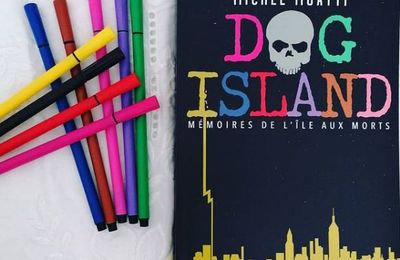 Dog Island Mémoires de l'île aux morts