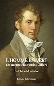 L'homme en vert - de Delphine Montariol