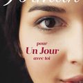 Pour un jour avec toi, Gayle Forman