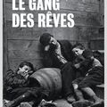 Le gang des rêves