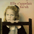 Elle s'appelait Sarah - Tatiana de Rosnay