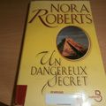 Un dangereux secret Nora Roberts 